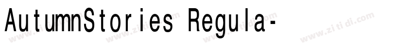 AutumnStories Regula字体转换 AutumnStories Regula字体转换